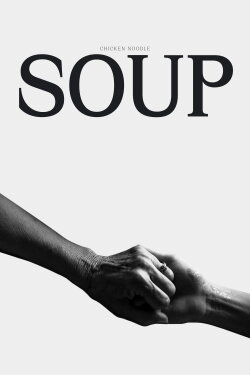 Chicken Noodle Soup (2023) Chicken Noodle Soup (2023)