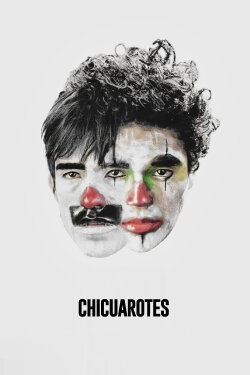 Chicuarotes (2019) Chicuarotes (2019)
