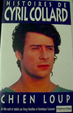 Chien-Loup - Histoires de Cyril Collard (1993)