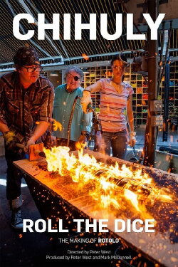 Chihuly: Roll the Dice (2022) Chihuly: Roll the Dice (2022)