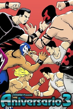 Chikara: Aniversario 3 - Dodging the Sophomore Jinx (2004)