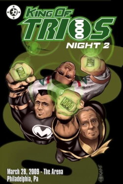 Chikara King Of Trios 2009 - Night 2 (2009) Chikara King Of Trios 2009 - Night 2 (2009)