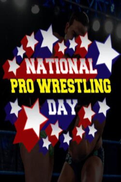 CHIKARA: National Pro Wrestling Day 2015 (2015)
