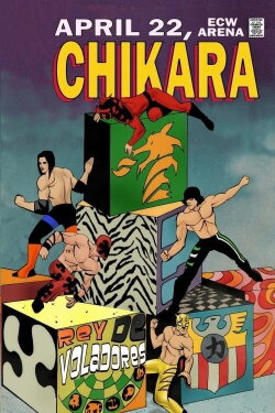 Chikara: Rey de Voladores (2007) Chikara: Rey de Voladores (2007)