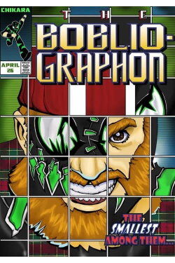 Chikara The Bobliographon (2009) Chikara The Bobliographon (2009)