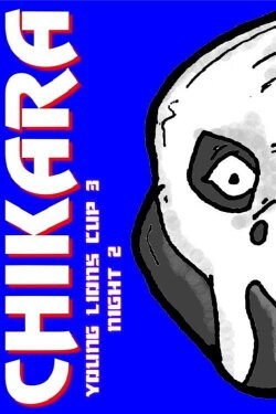 Chikara: Young Lions Cup 3 (Night 2) (2005) Chikara: Young Lions Cup 3 (Night 2) (2005)