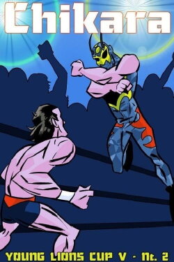 Chikara: Young Lions Cup V (Night Two) (2007) Chikara: Young Lions Cup V (Night Two) (2007)