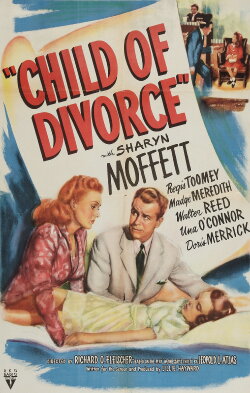 Child of Divorce (1946) Child of Divorce (1946)