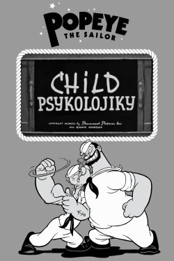 Child Psykolojiky (1941) Child Psykolojiky (1941)