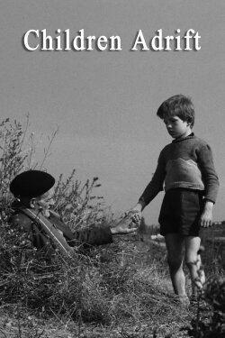 Children Adrift (1959) Children Adrift (1959)