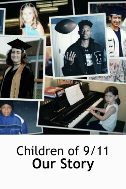 Children of 9/11: Our Story (2021) Children of 9/11: Our Story (2021)