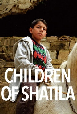 Children of Shatila (1998) Children of Shatila (1998)