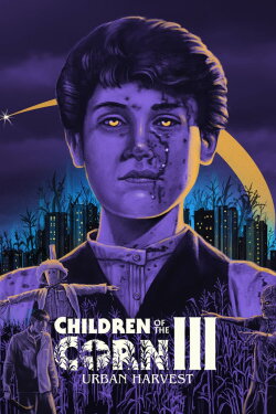 Children of the Corn III: Urban Harvest (1995) Children of the Corn III: Urban Harvest (1995)