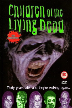 Children of the Living Dead (2001) Children of the Living Dead (2001)