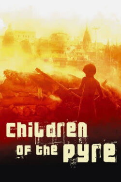 Children of the Pyre (2008) Children of the Pyre (2008)
