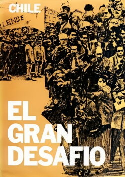 Chile, el gran desafío (1973) Chile, el gran desafío (1973)
