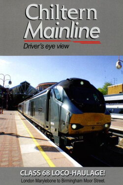 Chiltern Mainline - Driver's Eye View (2018)