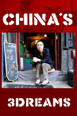 China's 3Dreams (2014) China's 3Dreams (2014)