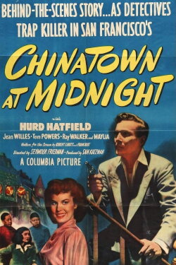 Chinatown at Midnight (1949) Chinatown at Midnight (1949)