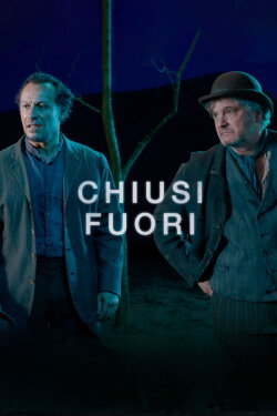 Chiusi fuori (2021) Chiusi fuori (2021)