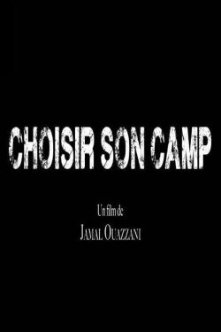 Choisir son camp (2022) Choisir son camp (2022)