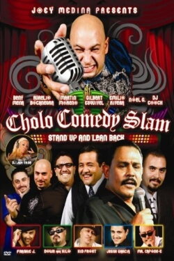 Cholo Comedy Slam: Stand Up and Lean Back (2010) Cholo Comedy Slam: Stand Up and Lean Back (2010)