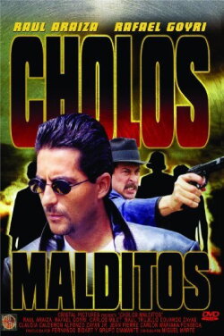 Cholos Malditos (1999) Cholos Malditos (1999)
