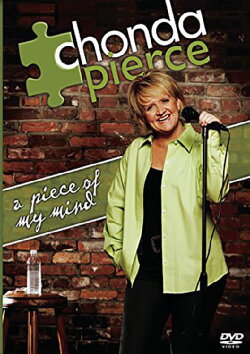Chonda Pierce - A Piece Of My Mind (2006) Chonda Pierce - A Piece Of My Mind (2006)