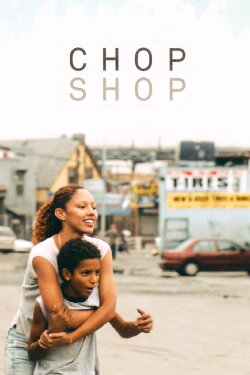 Chop Shop (2008) Chop Shop (2008)