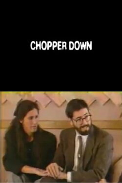 Chopper Down: Helicopter Deaths in the Movies (1989) Chopper Down: Helicopter Deaths in the Movies (1989)
