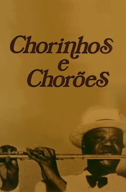 Chorinhos e Chorões (1974) Chorinhos e Chorões (1974)