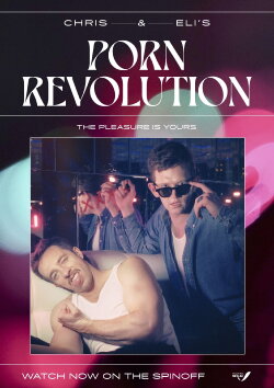Chris & Eli's Porn Revolution (2022) Chris & Eli's Porn Revolution (2022)