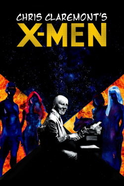 Chris Claremont's X-Men (2018) Chris Claremont's X-Men (2018)