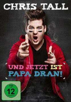 Chris Tall - Und jetzt ist Papa dran! (2019) Chris Tall - Und jetzt ist Papa dran! (2019)