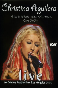 Christina Aguilera: Live im Shrine Auditorium Los Angeles (2000) Christina Aguilera: Live im Shrine Auditorium Los Angeles (2000)