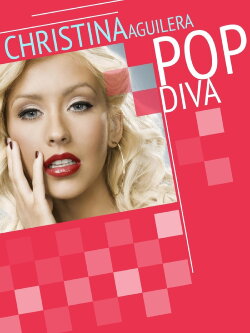 Christina Aguilera: Pop Diva (2015) Christina Aguilera: Pop Diva (2015)