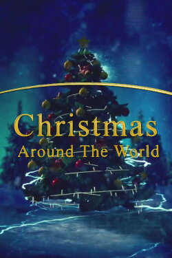 Christmas Around the World (2021) Christmas Around the World (2021)