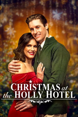 Christmas at the Holly Hotel (2022) Christmas at the Holly Hotel (2022)