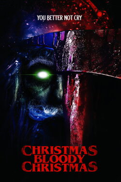 Christmas Bloody Christmas (2022) Christmas Bloody Christmas (2022)