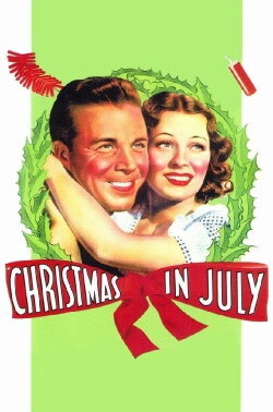 Christmas in July (1940) Christmas in July (1940)