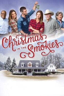 Christmas in the Smokies (2015) Christmas in the Smokies (2015)