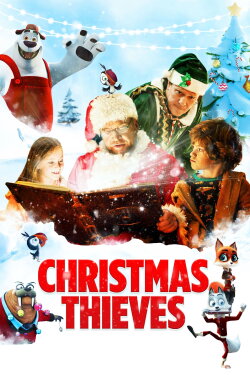 Christmas Thieves (2021) Christmas Thieves (2021)