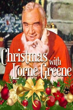 Christmas with Lorne Greene (1966) Christmas with Lorne Greene (1966)