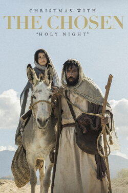 Christmas with The Chosen: Holy Night (2023) Christmas with The Chosen: Holy Night (2023)