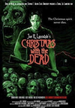 Christmas with the Dead (2012) Christmas with the Dead (2012)