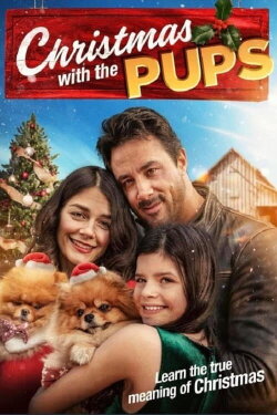 Christmas with the Pups (2023) Christmas with the Pups (2023)