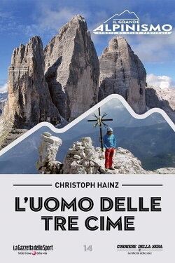 Christoph Hainz - L'uomo delle tre cime (2014) Christoph Hainz - L'uomo delle tre cime (2014)