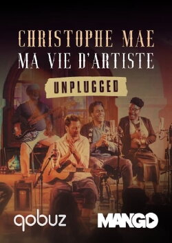 Christophe Maé - Ma Vie d'Artiste - Unplugged (2020)