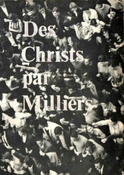 Christs in the Thousands (1969) Christs in the Thousands (1969)