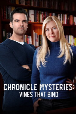 Chronicle Mysteries: Vines that Bind (2019) Chronicle Mysteries: Vines that Bind (2019)